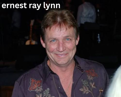 ernest ray lynn
